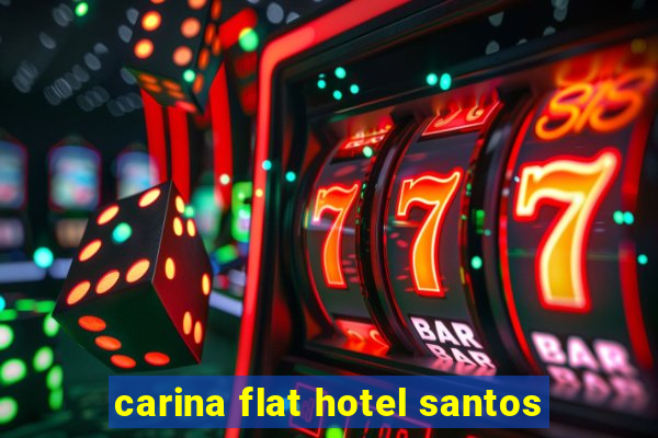 carina flat hotel santos